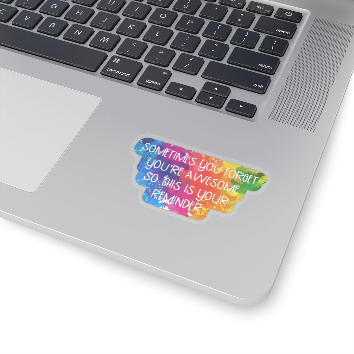 Awesome Reminder Indoor Vinyl Sticker