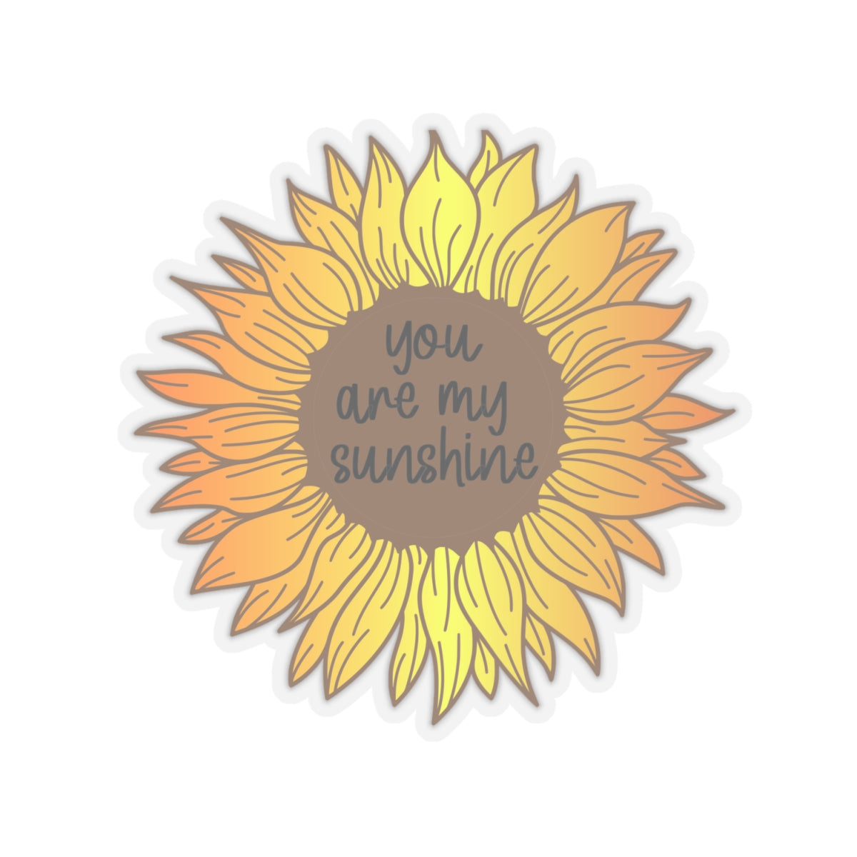 You Are My Sunshine Indoor Vinyl Sticker