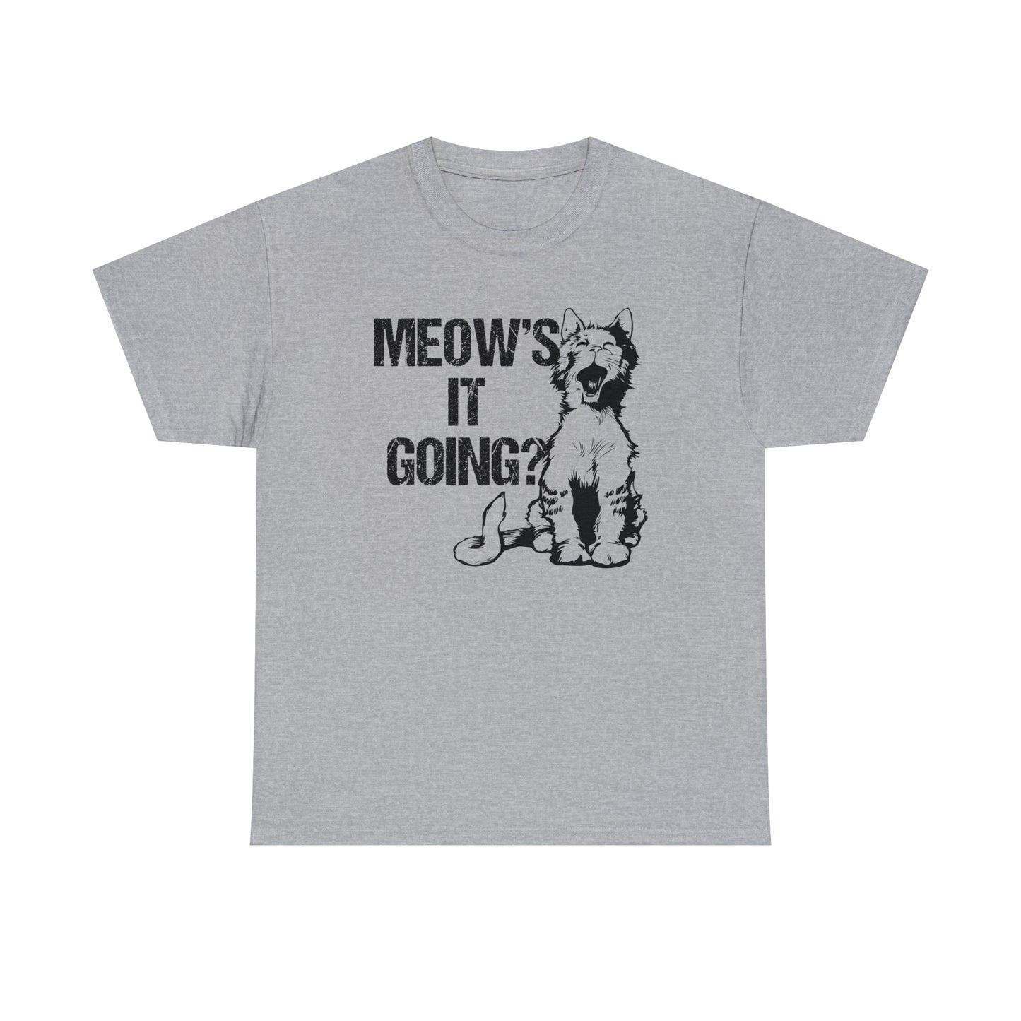 Meow's it Going? Cat Shirt