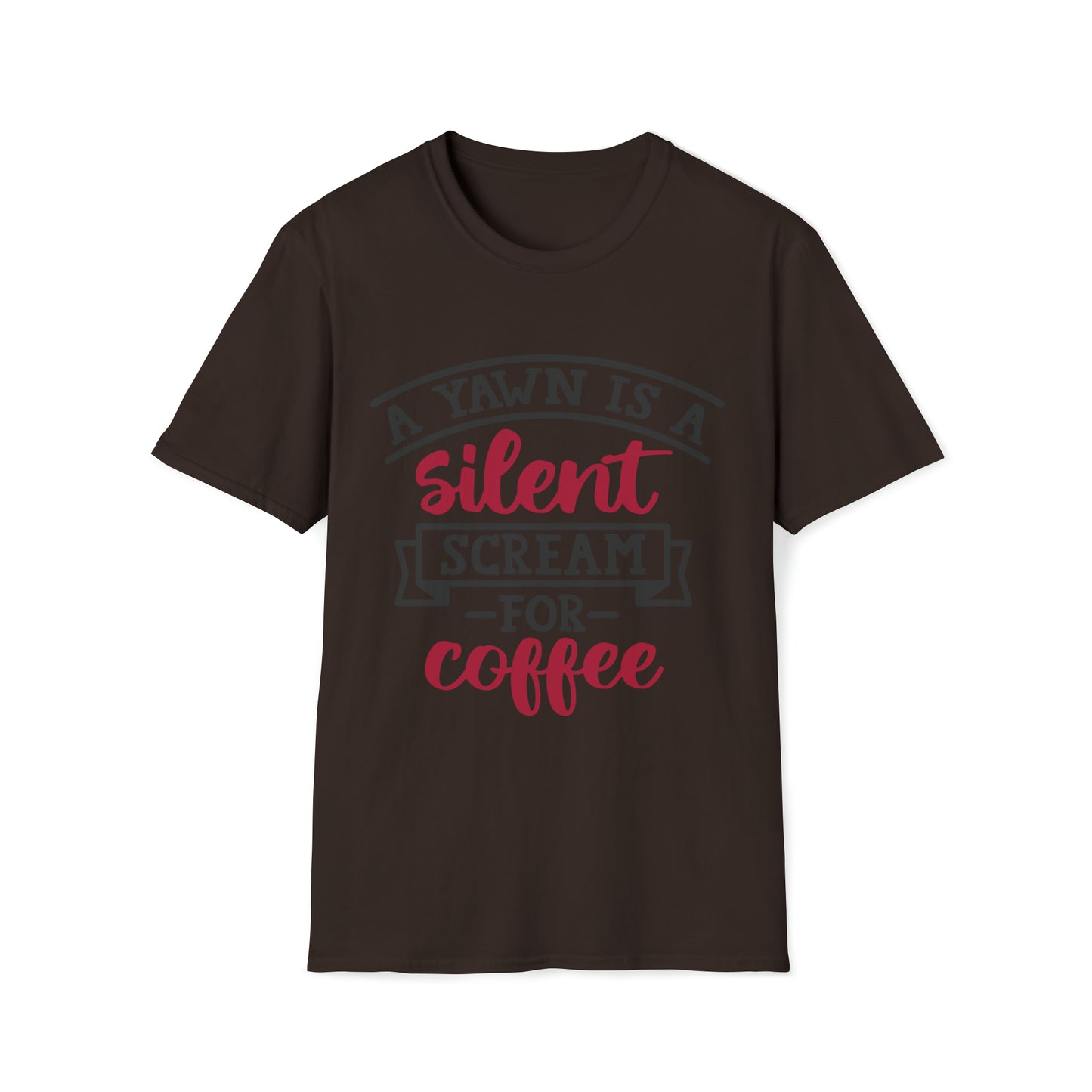 A Yawn is a Silent Scream for Coffee