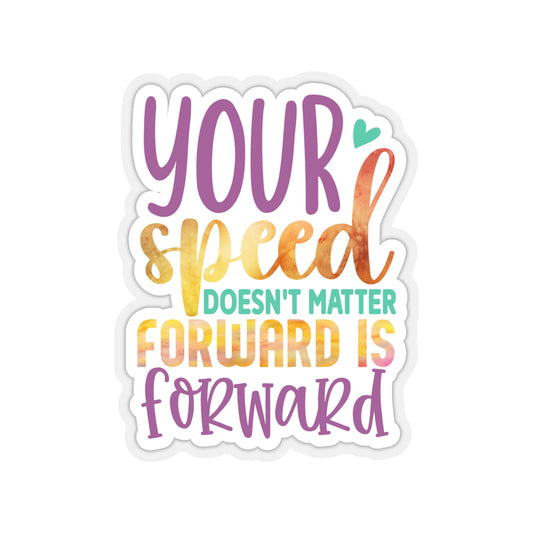 Forward is Forward Indoor Vinyl Sticker