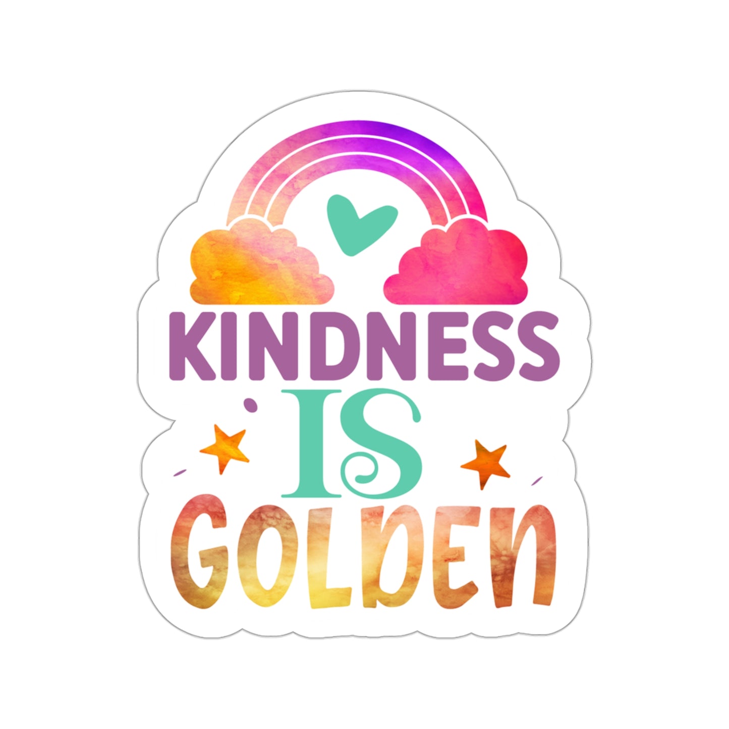 Kindness is Golden Indoor Vinyl Sticker