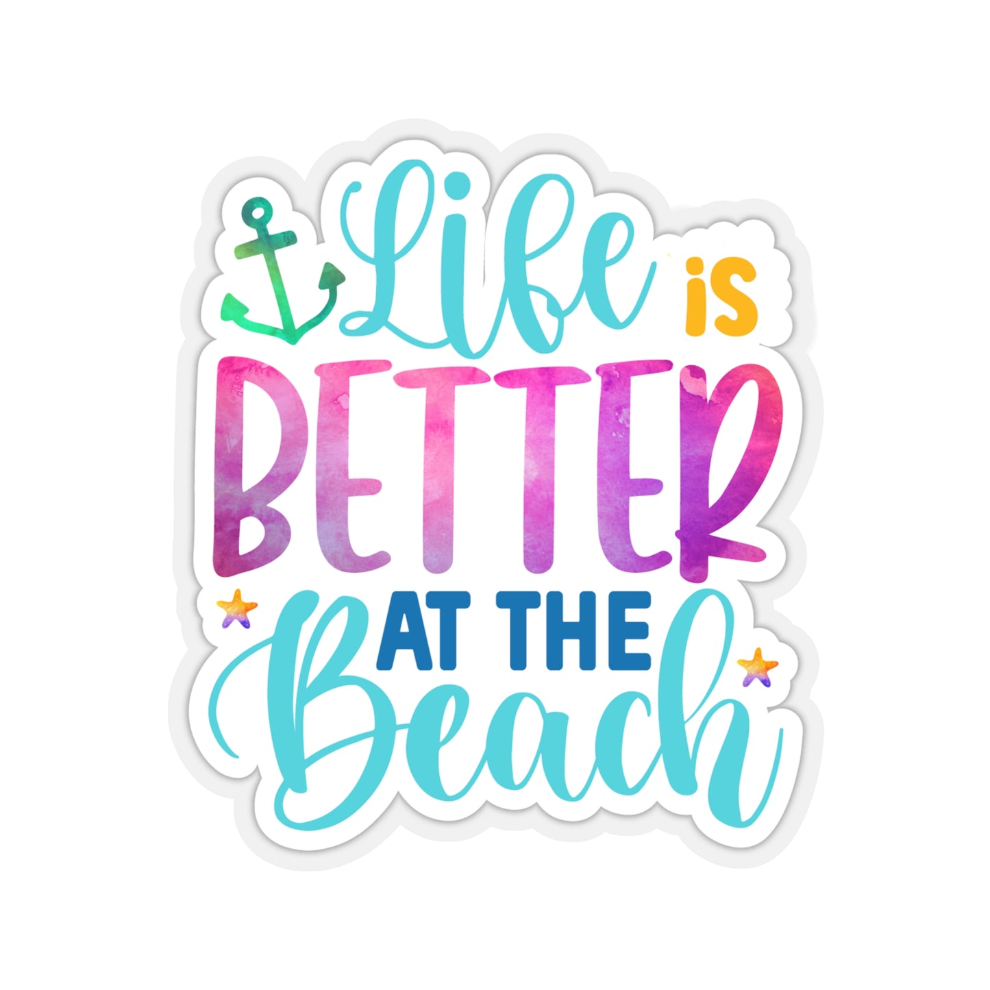 Life is Better at the Beach Indoor Vinyl Sticker