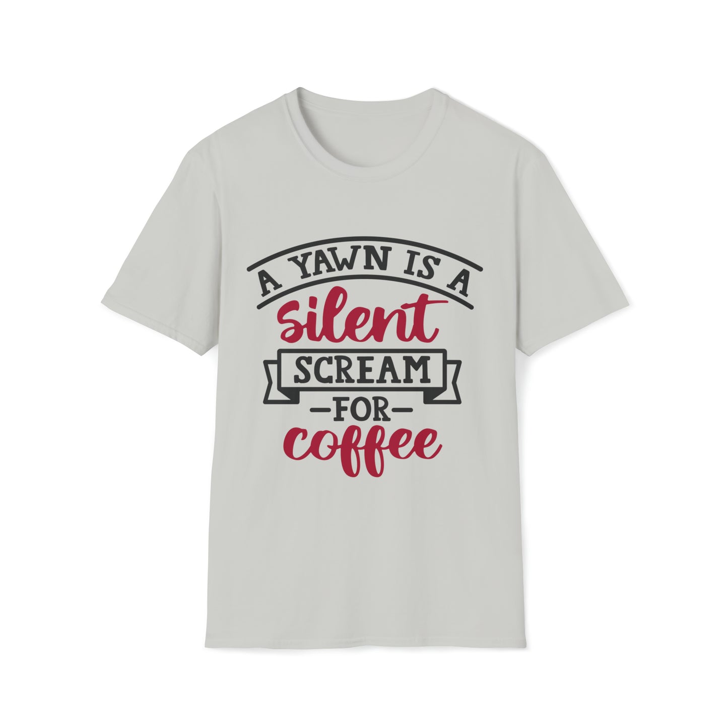 A Yawn is a Silent Scream for Coffee