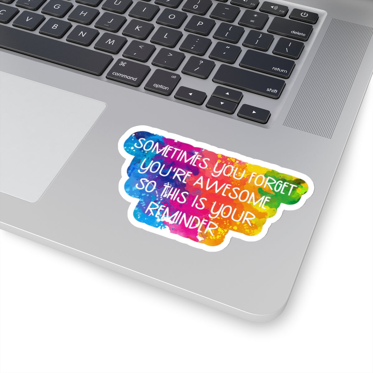 Awesome Reminder Indoor Vinyl Sticker