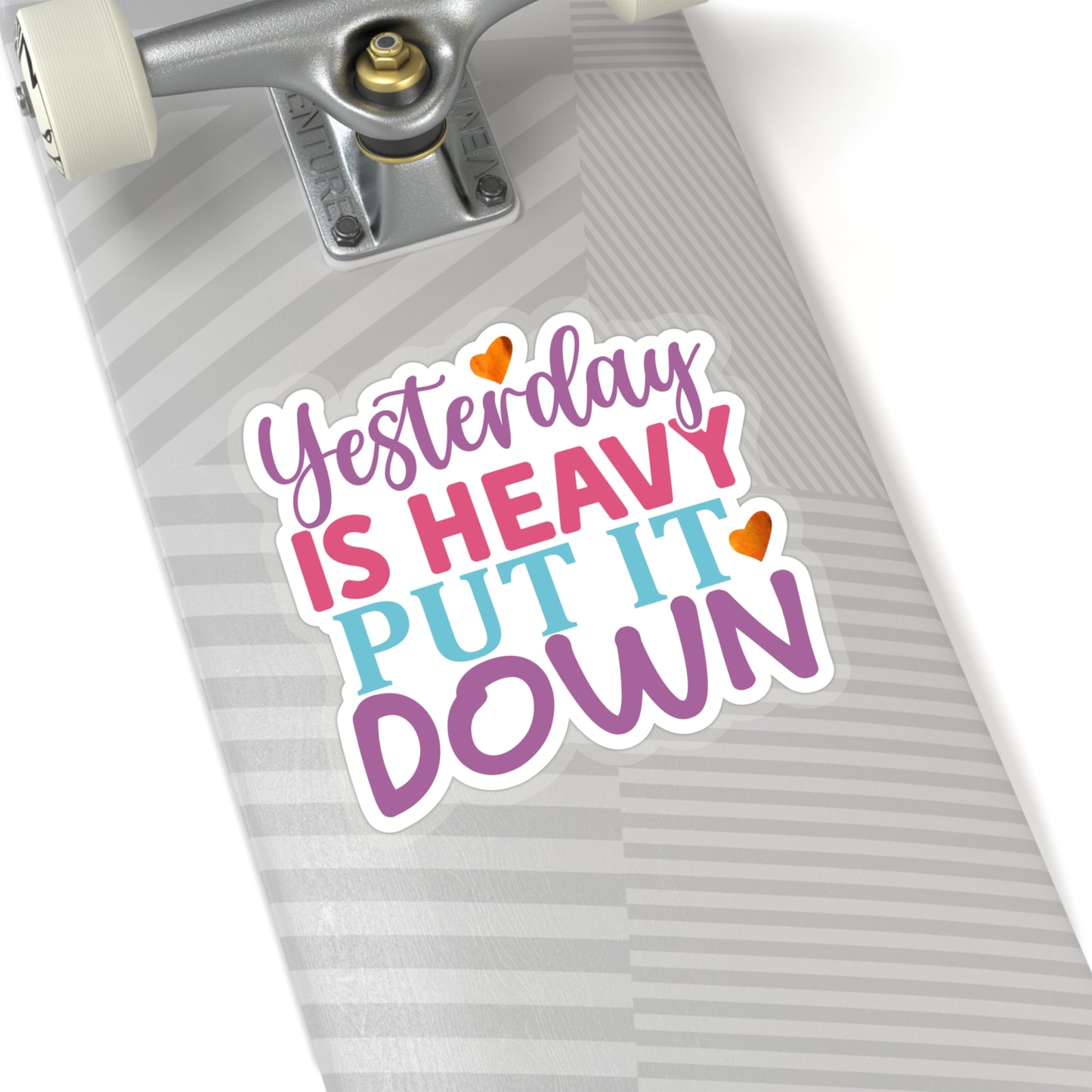 Yesterday is Heavy Indoor Vinyl Sticker