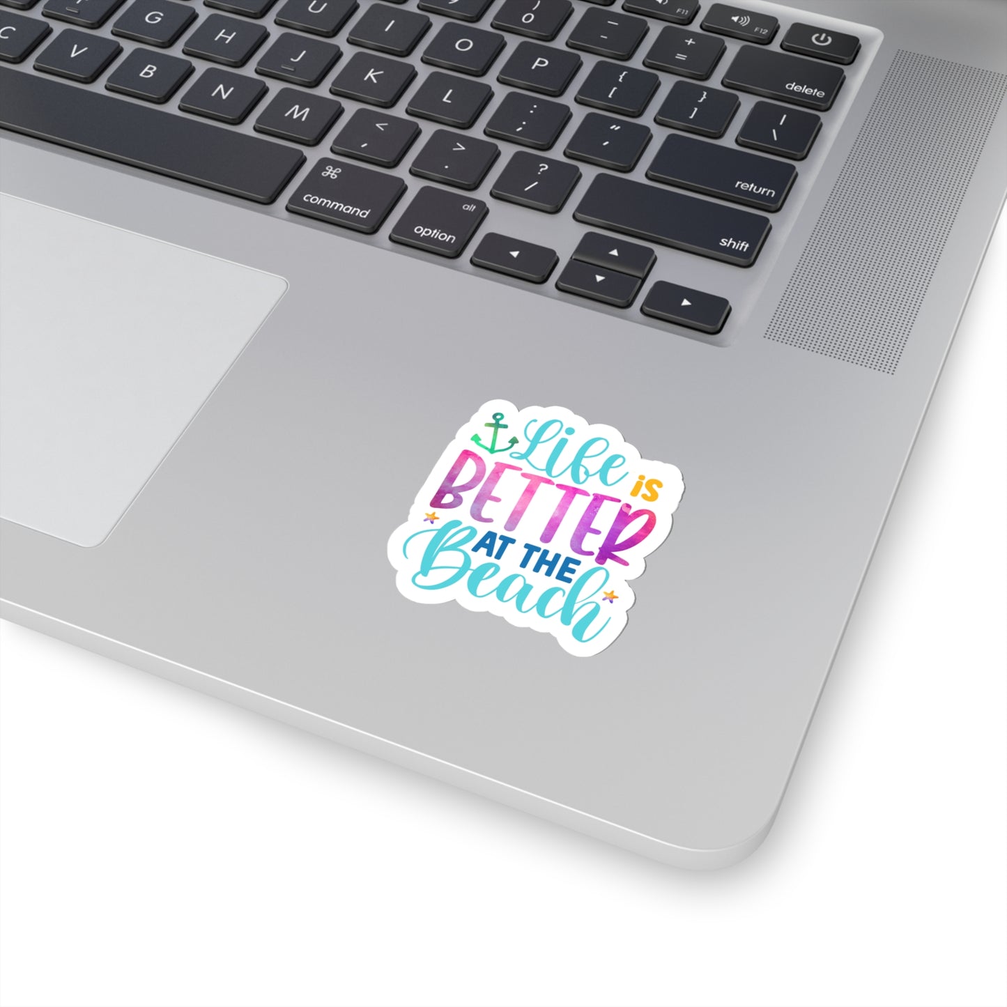 Life is Better at the Beach Indoor Vinyl Sticker