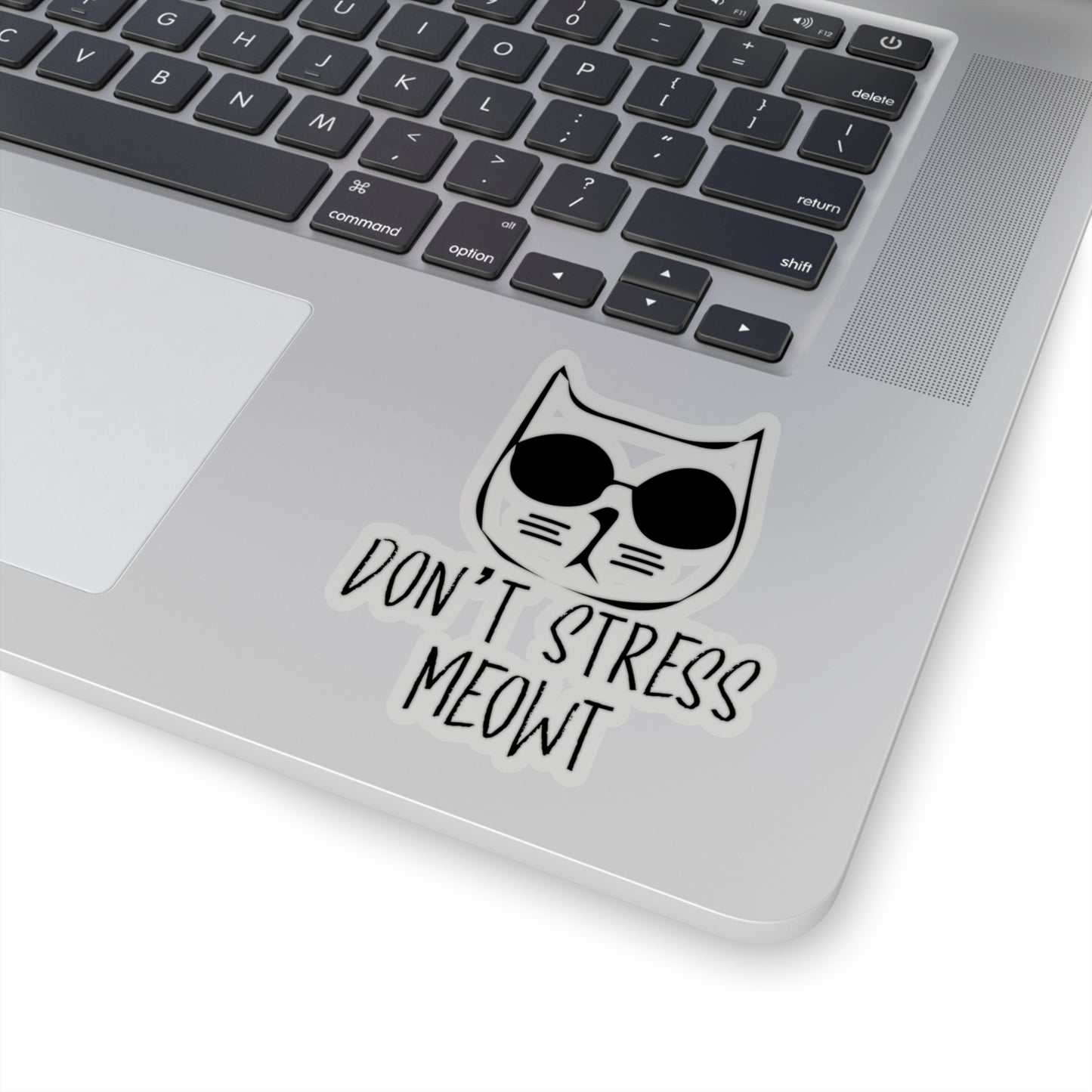 Don't Stress Meowt Cat Indoor Stickers