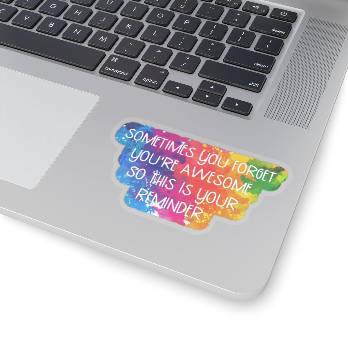 Awesome Reminder Indoor Vinyl Sticker