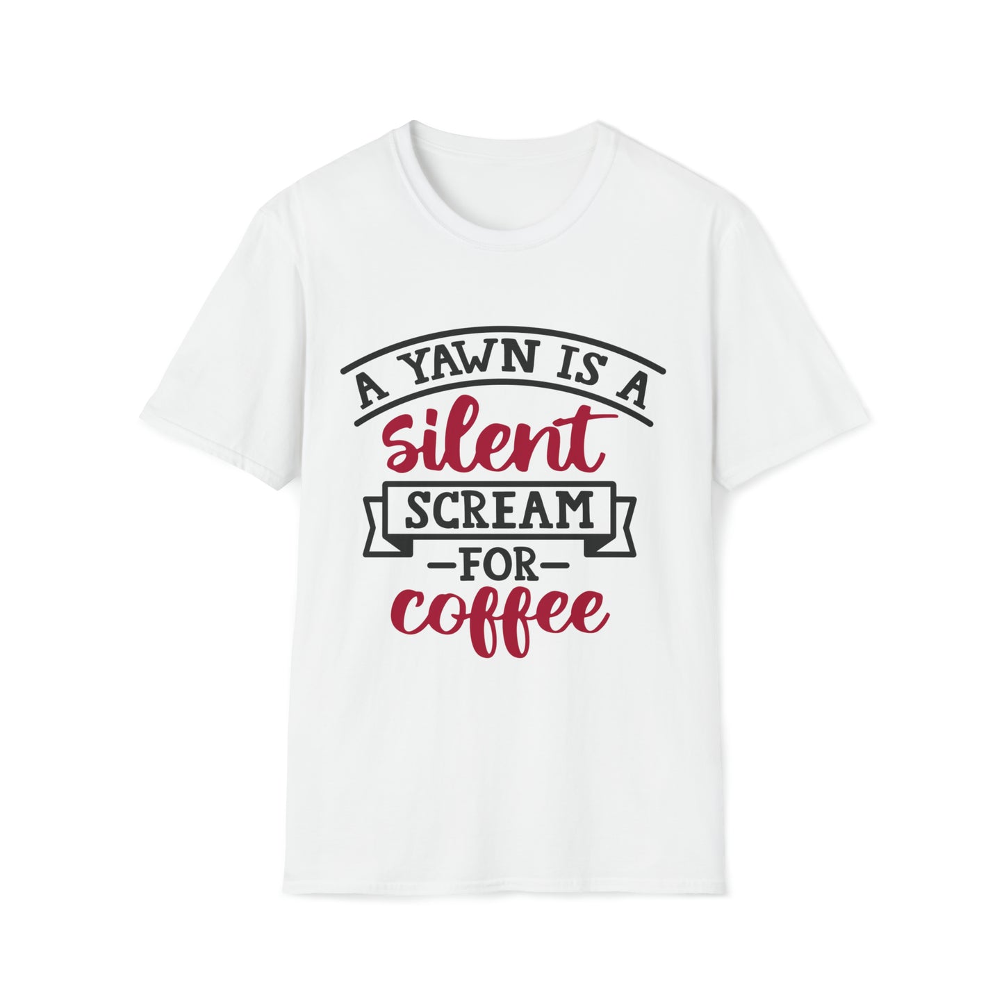 A Yawn is a Silent Scream for Coffee