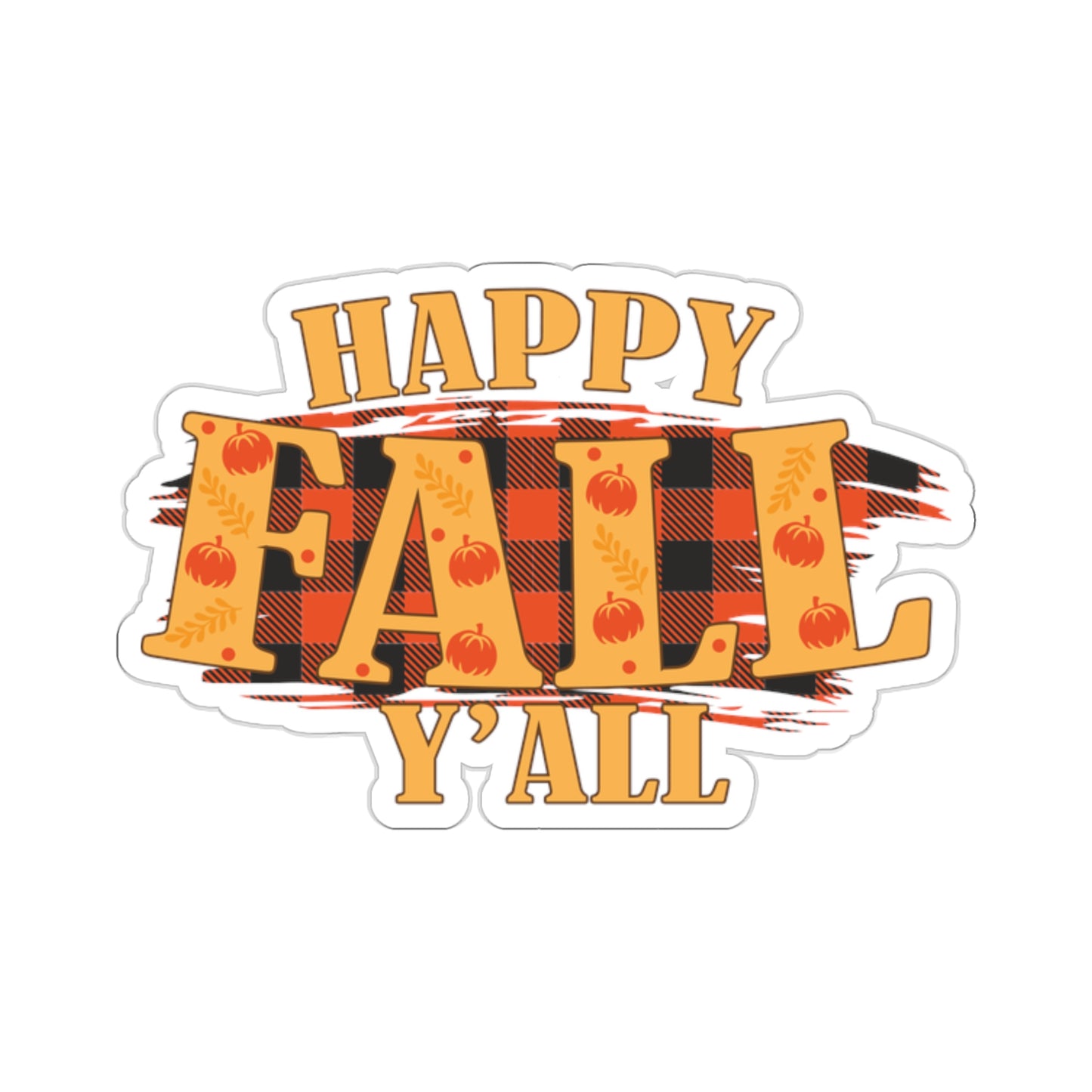 Happy Fall Y'all Indoor Vinyl Sticker