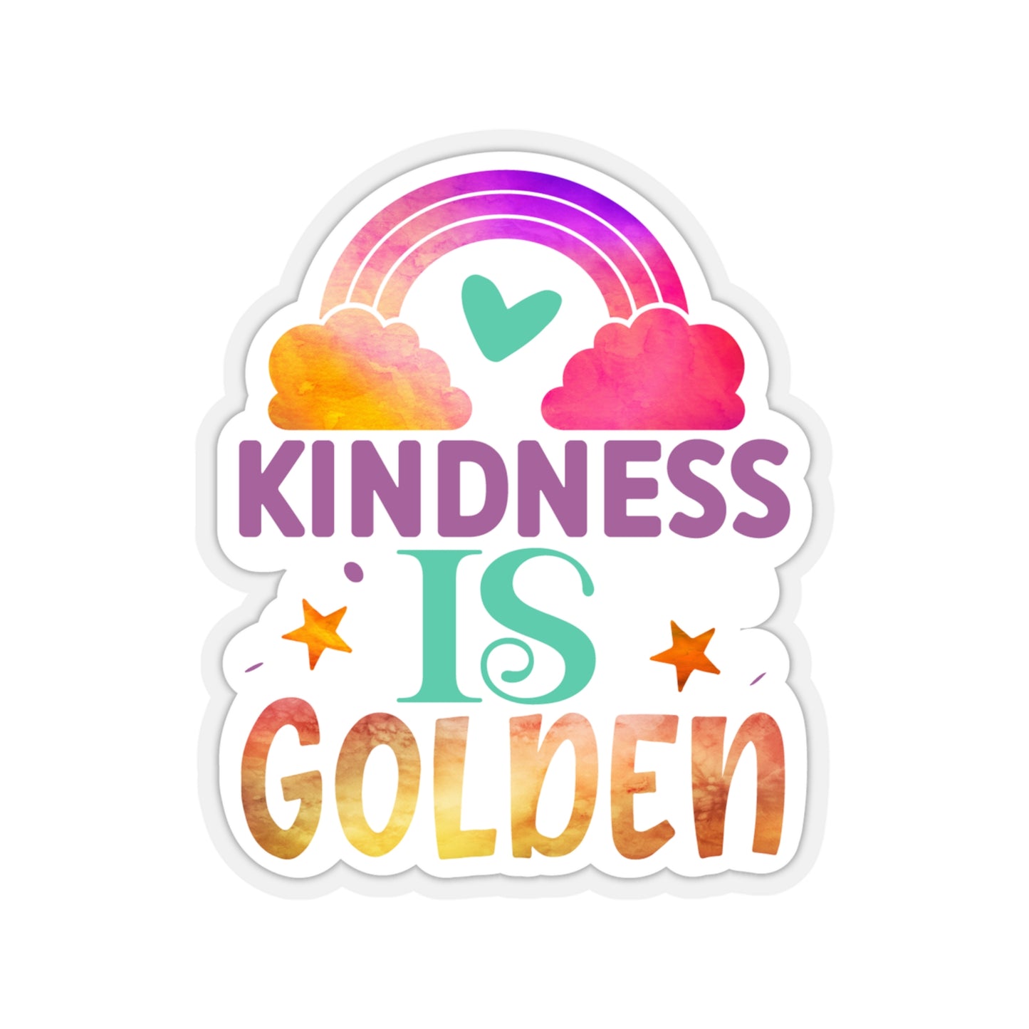 Kindness is Golden Indoor Vinyl Sticker