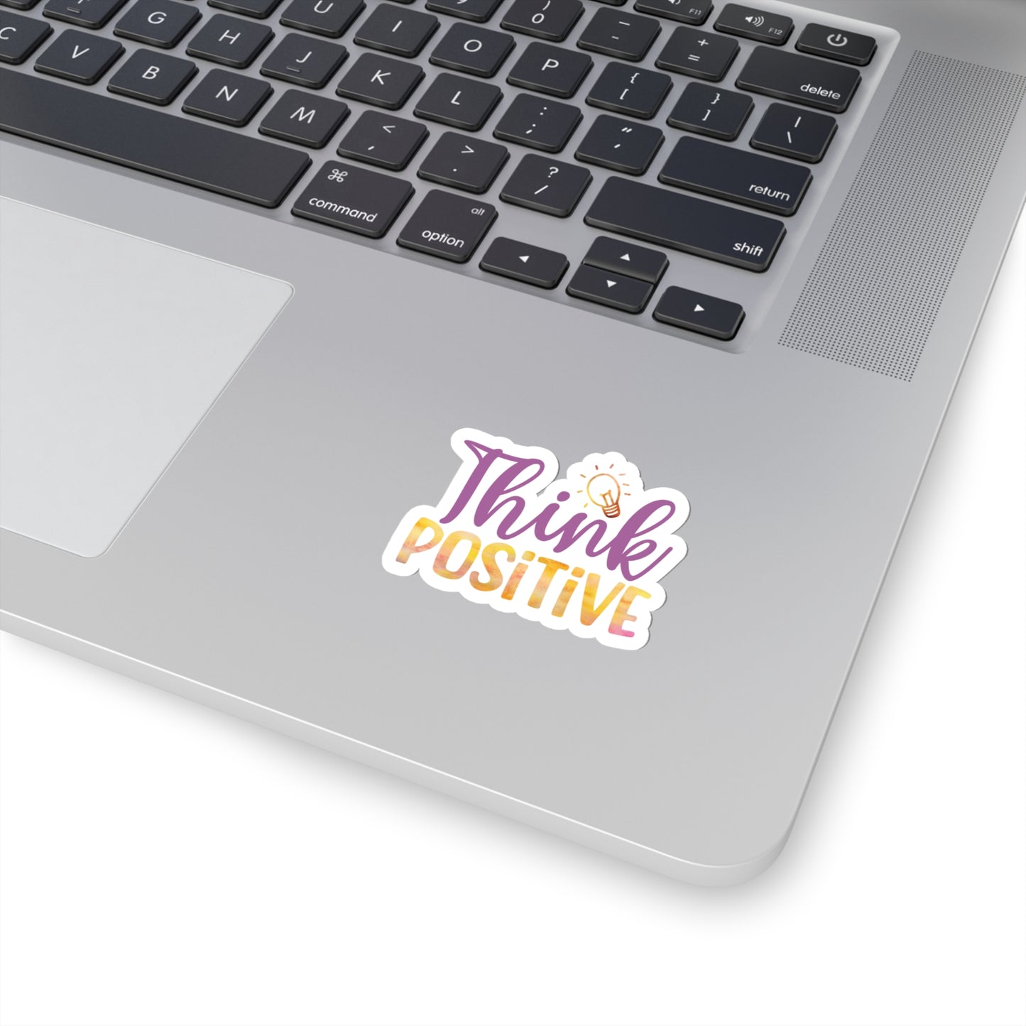 Think Positive Indoor Vinyl Sticker