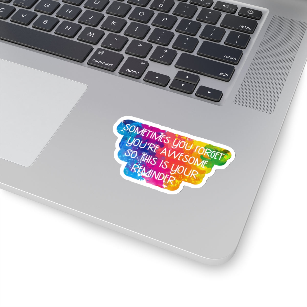 Awesome Reminder Indoor Vinyl Sticker