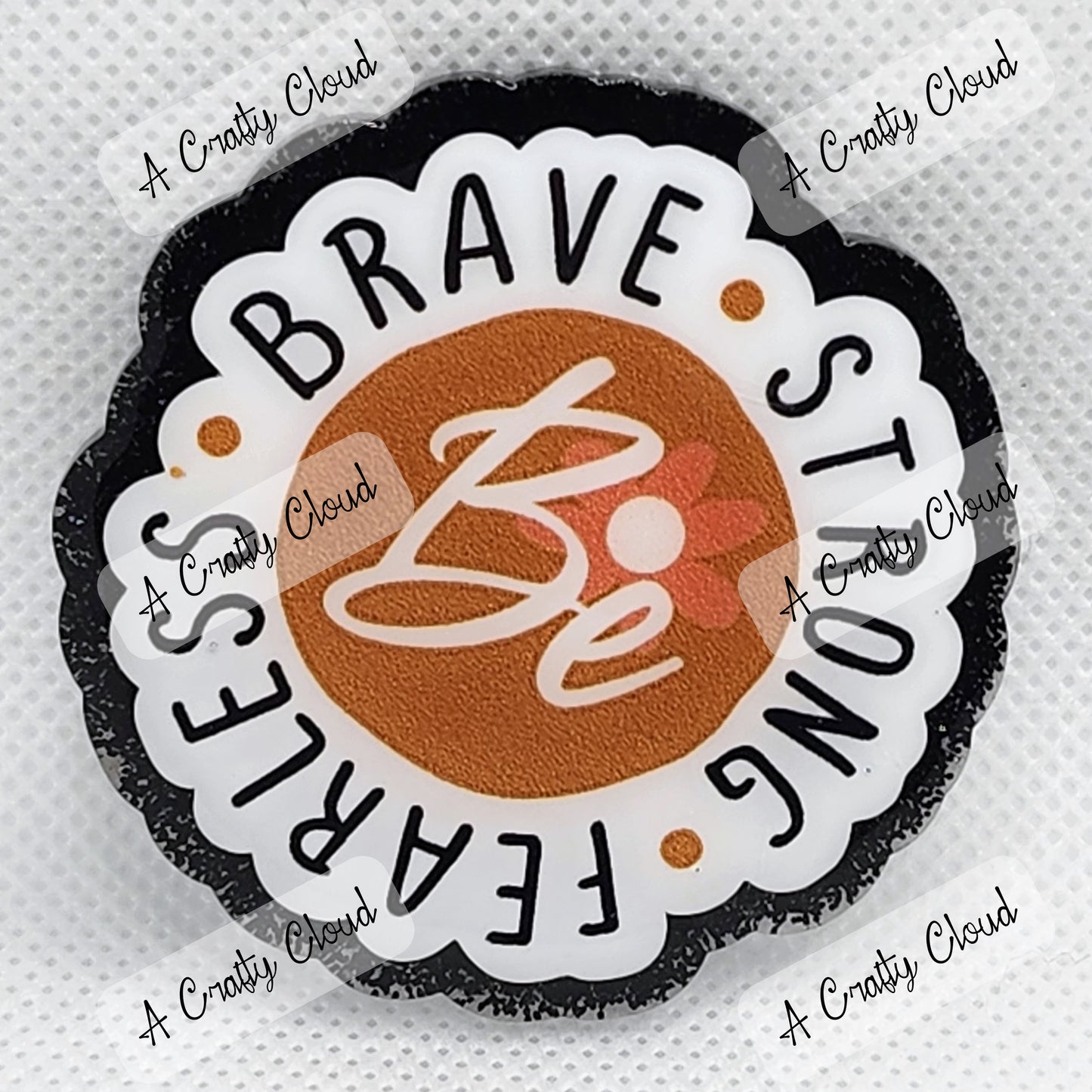 Be Brave. Be Strong. Be Fearless. Badge Reel