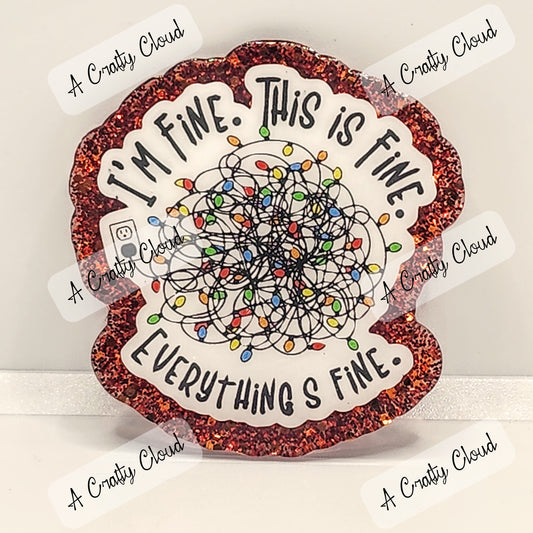 Everything Is Fine Badge Reel