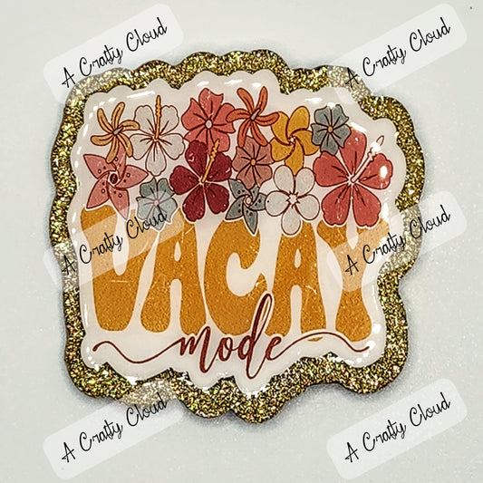 Vacay Mode Badge Reel